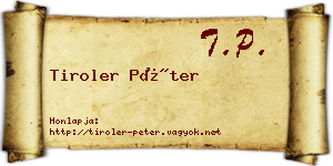 Tiroler Péter névjegykártya